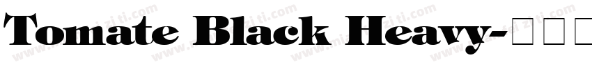 Tomate Black Heavy字体转换